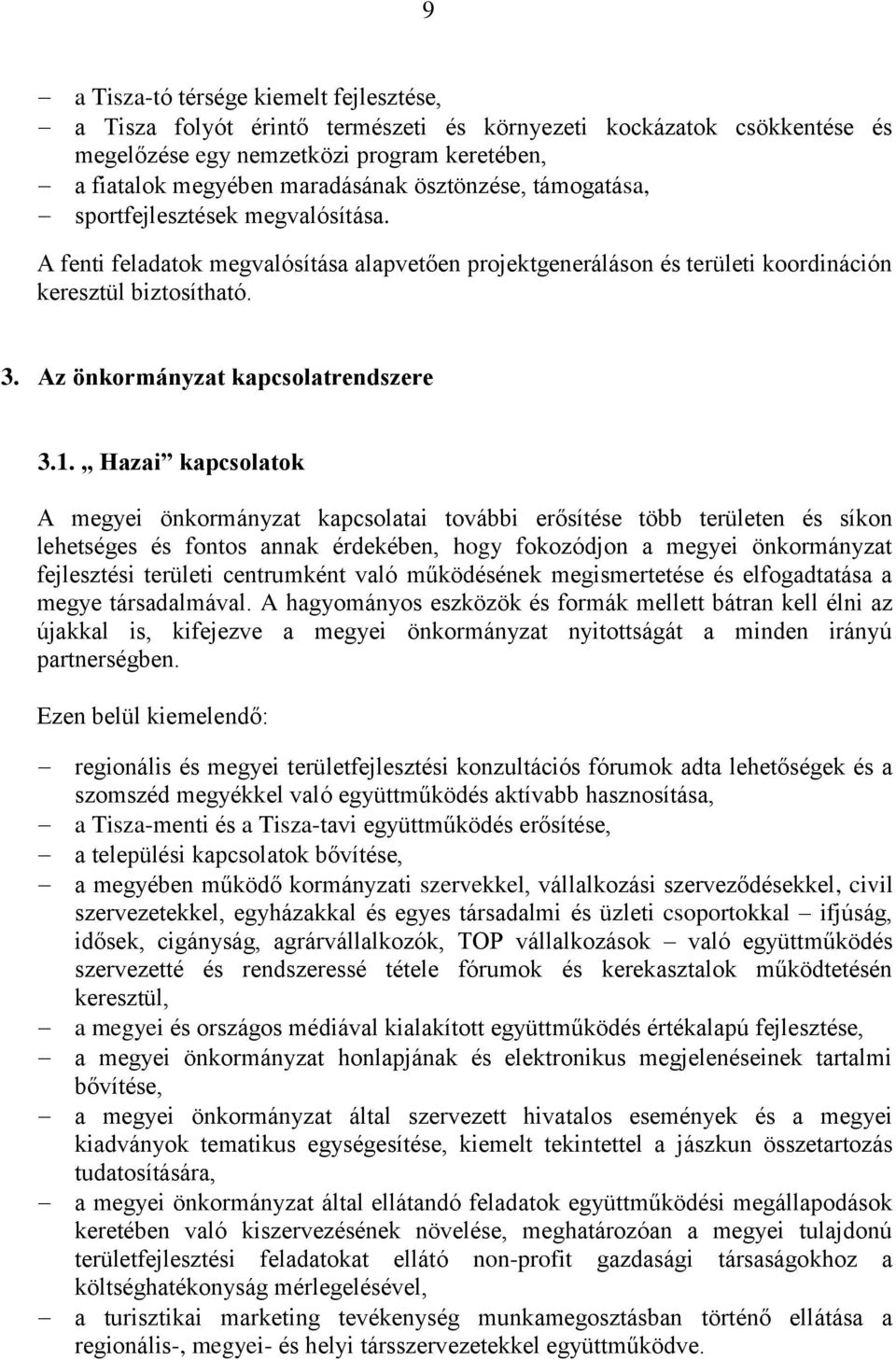 Az önkormányzat kapcsolatrendszere 3.1.