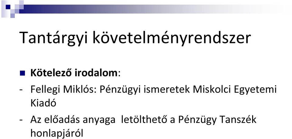 ismeretek Miskolci Egyetemi Kiadó - Az
