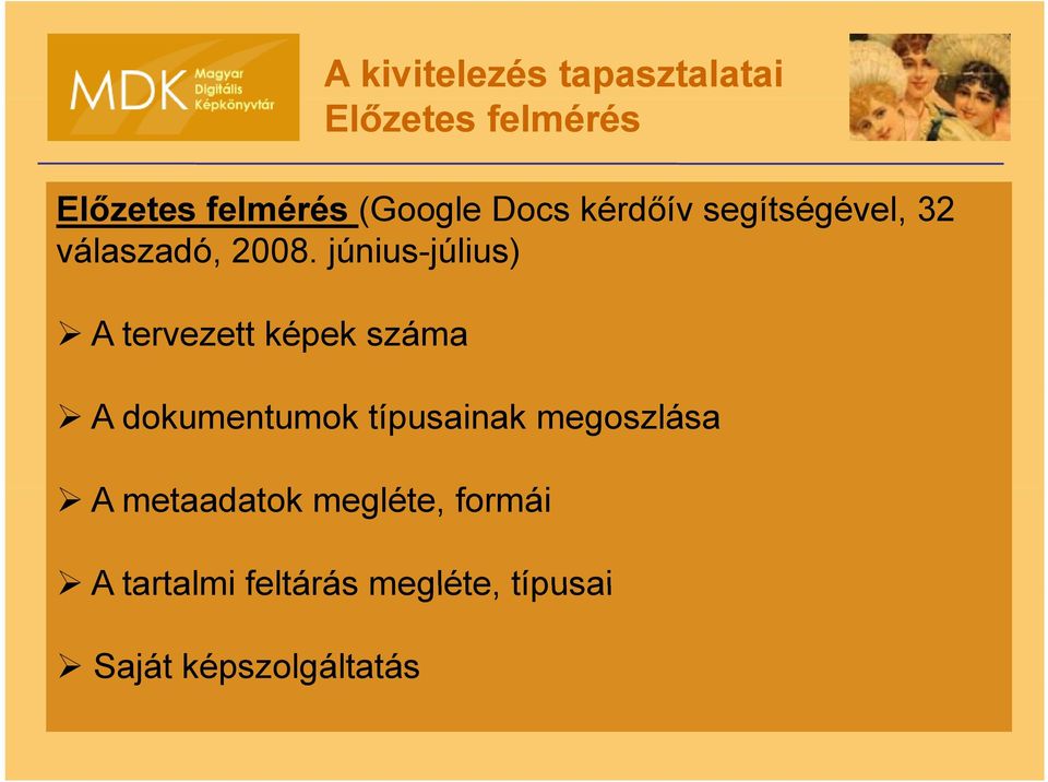 június-július) A tervezett képek száma A dokumentumok típusainak