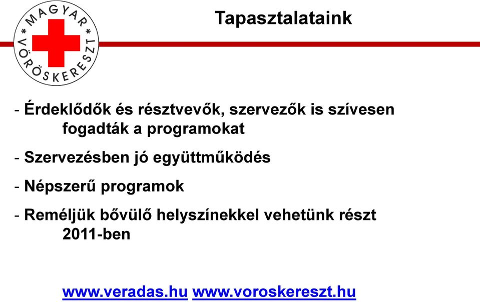 együttműködés - Népszerű programok - Reméljük bővülő