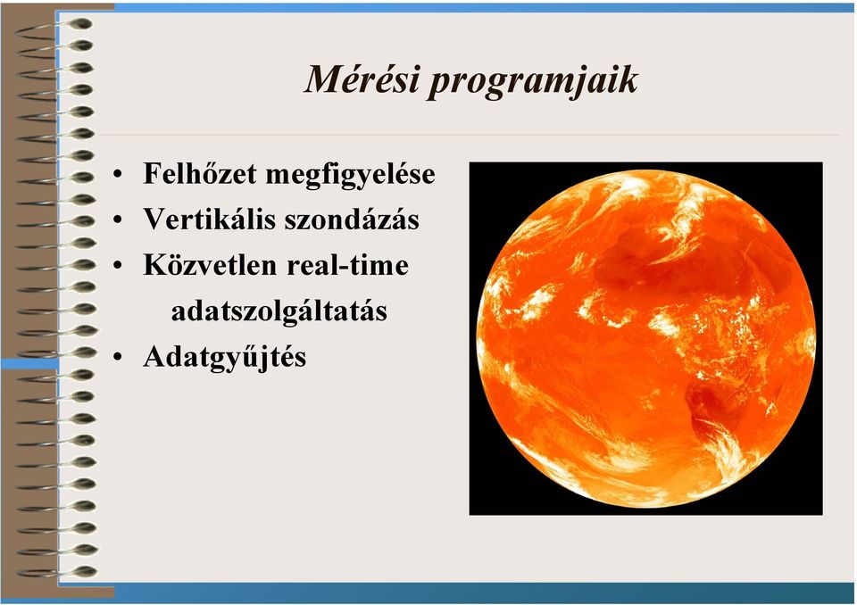 szondázás Közvetlen