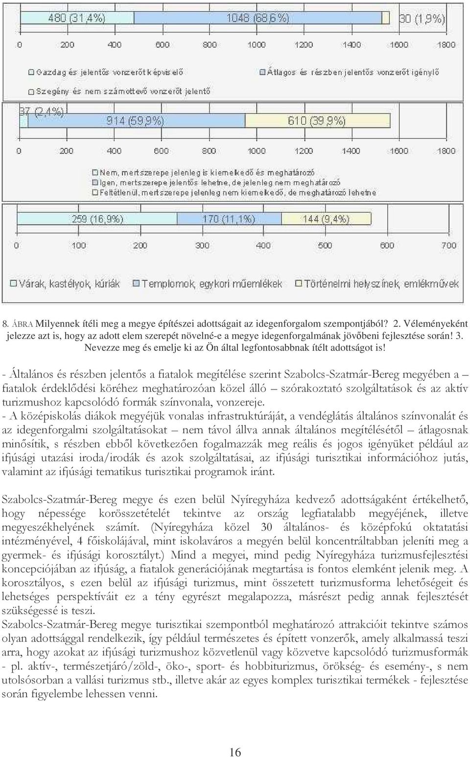 Nevezze meg és emelje ki az Ön által legfontosabbnak ítélt adottságot is! >8%#)/%>/>2%H # ""!!H!!) "$!