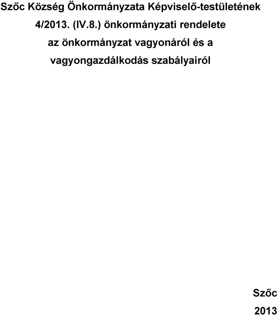 ) önkormányzati rendelete az