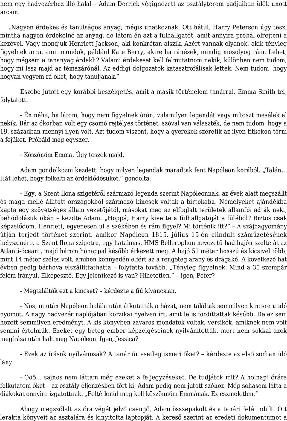 Hogyan lehet érdekesnek tartani a randevúkat