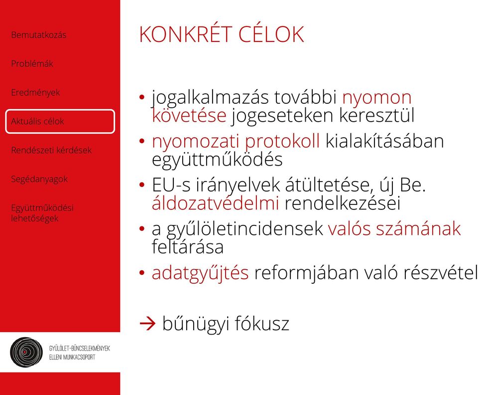 irányelvek átültetése, új Be.