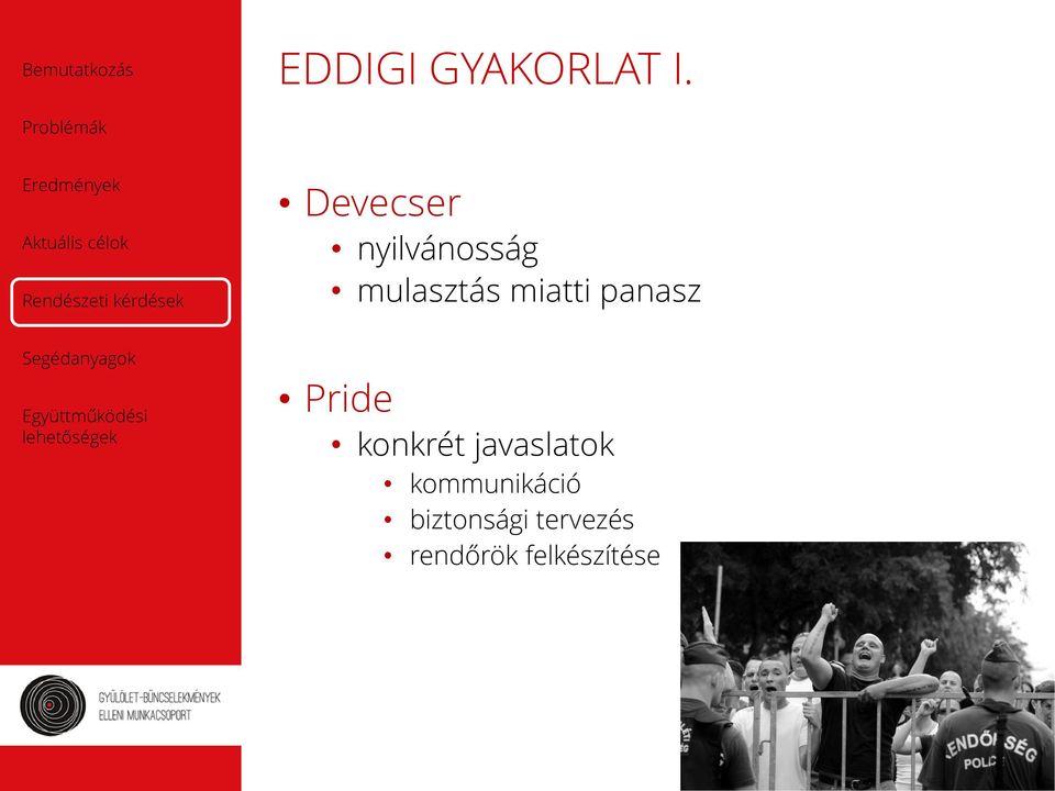 miatti panasz Pride konkrét