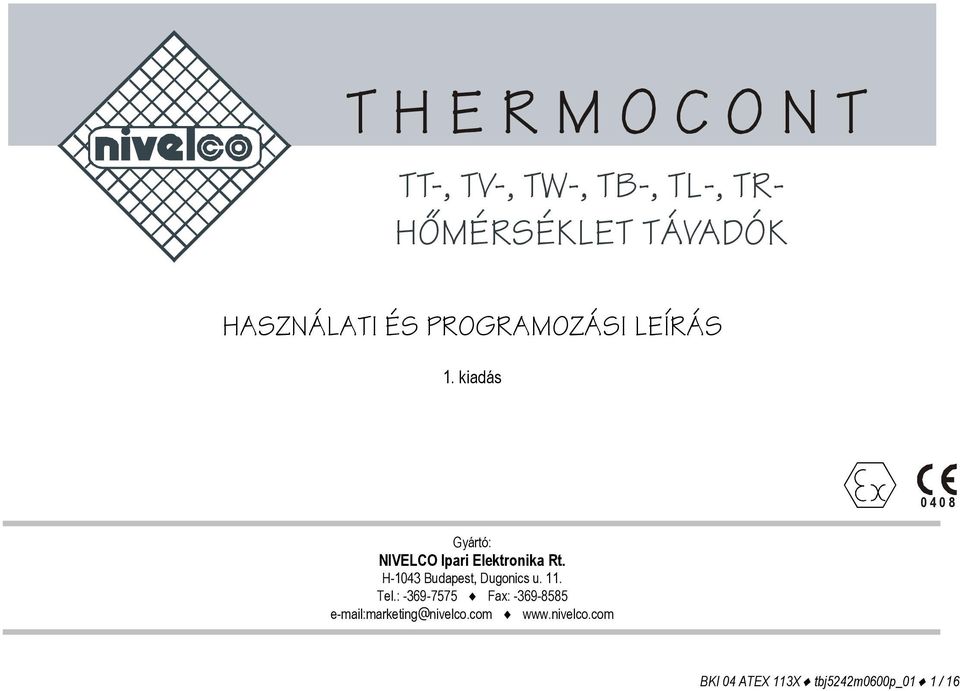 H-1043 Budapest, Dugonics u. 11. Tel.