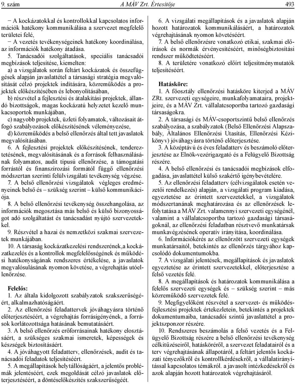 hatékony átadása. 5.