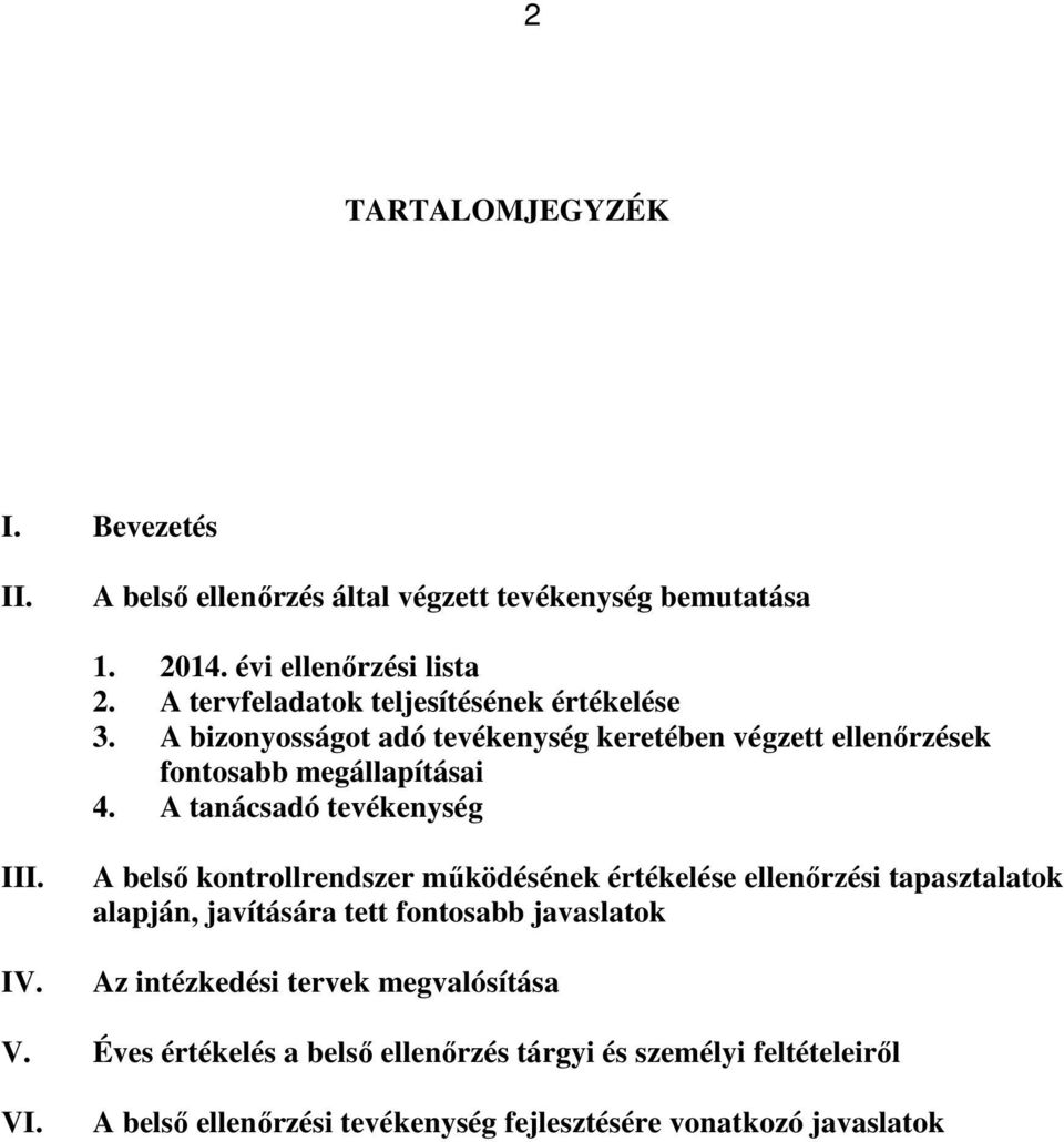 A tanácsadó tevékenység III. IV.