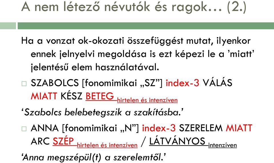 jelentésű elem használatával.