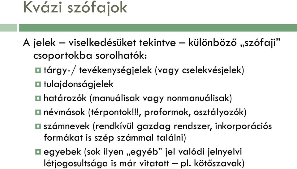 névmások (térpontok!