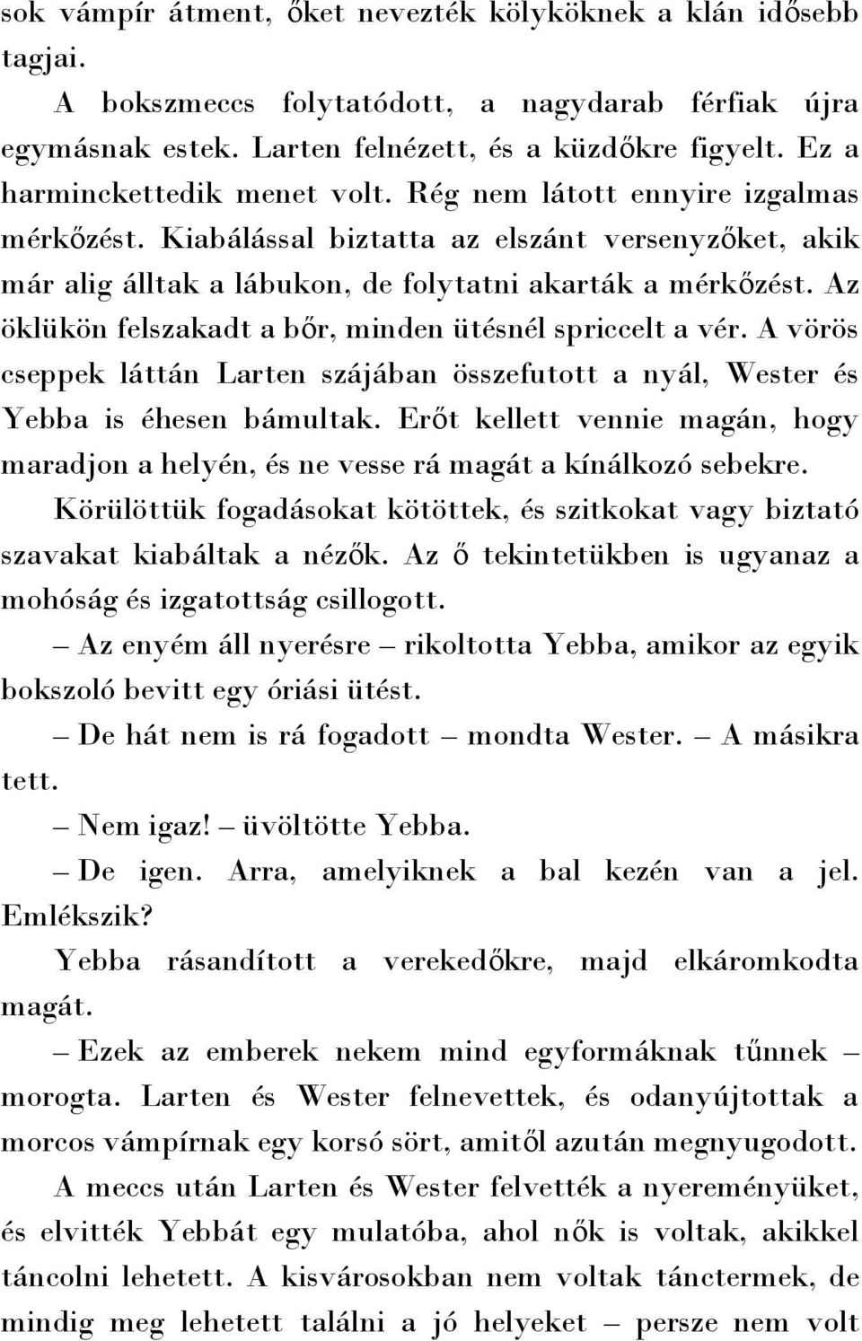 Hogyan tehetem nőt spriccelni