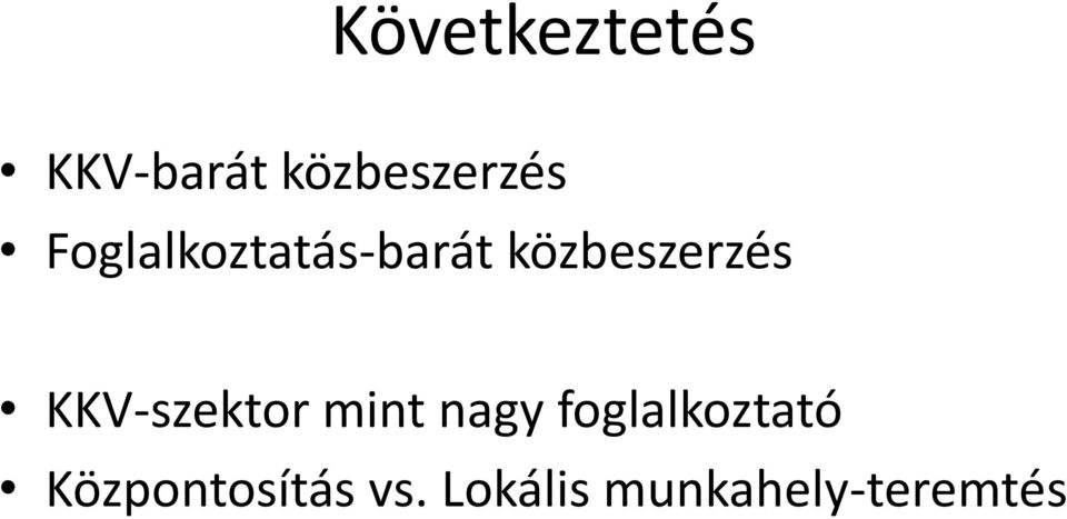 KKV-szektor mint nagy foglalkoztató