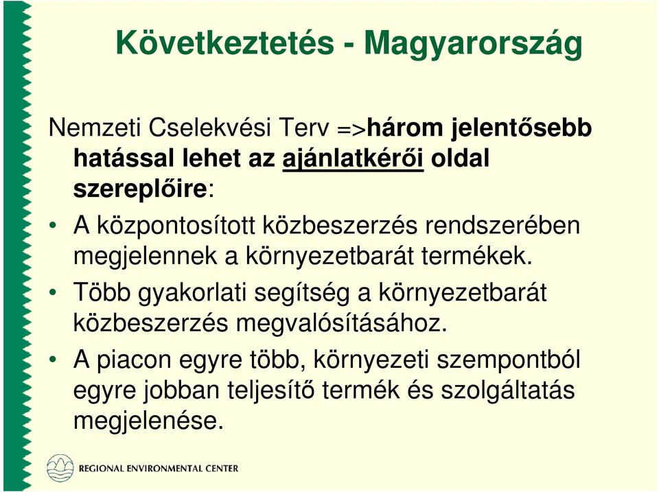 környezetbarát termékek.