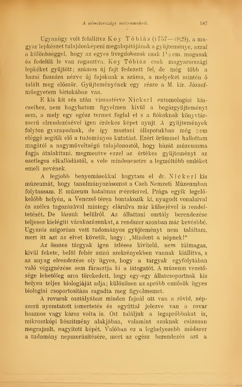magasak és fedelük le van ragasztva.
