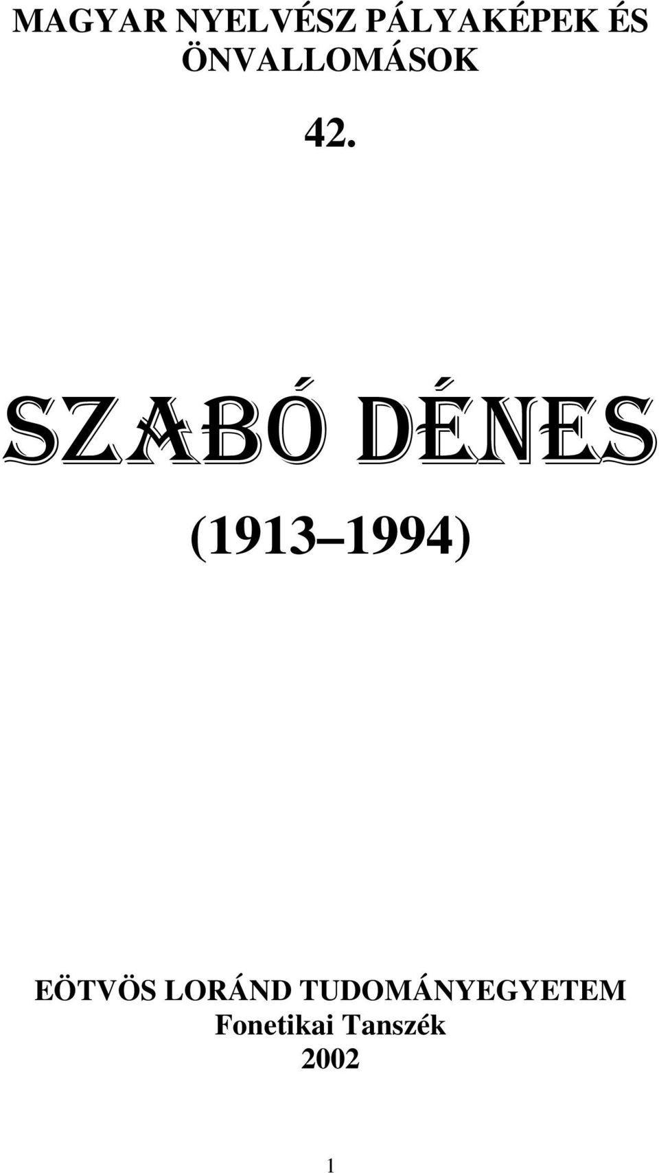 szabó dénes (1913 1994) EÖTVÖS