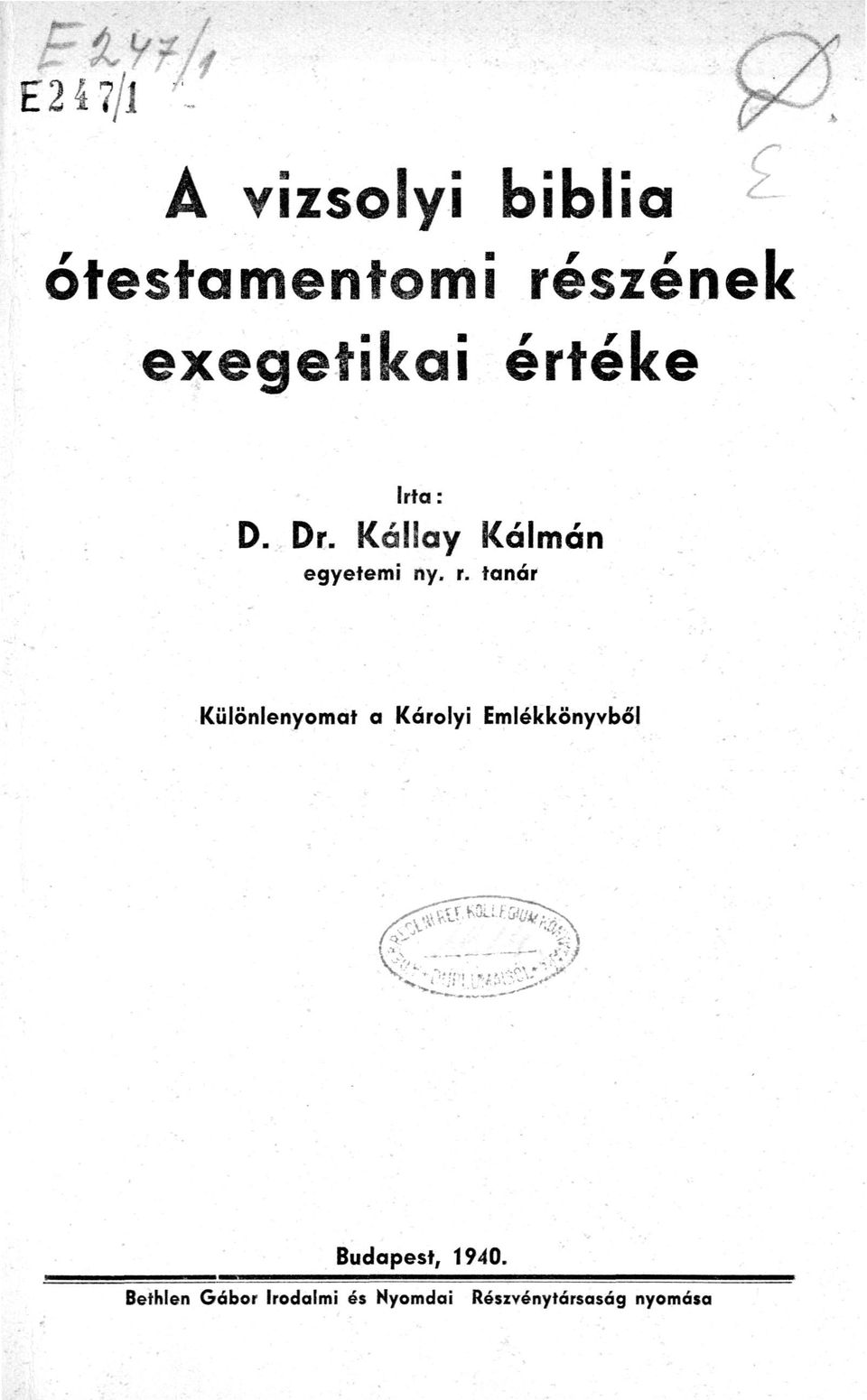 r. tanár Különlenyomat a Károlyi Emlékkönyvből 0j