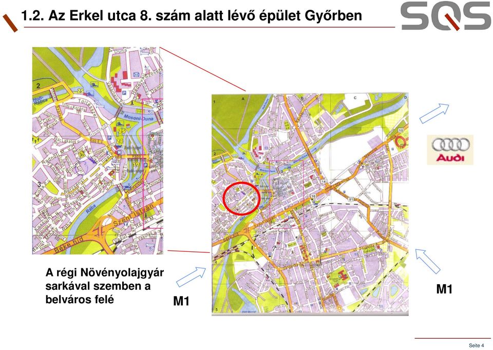 A régi Növényolajgyár sarkával