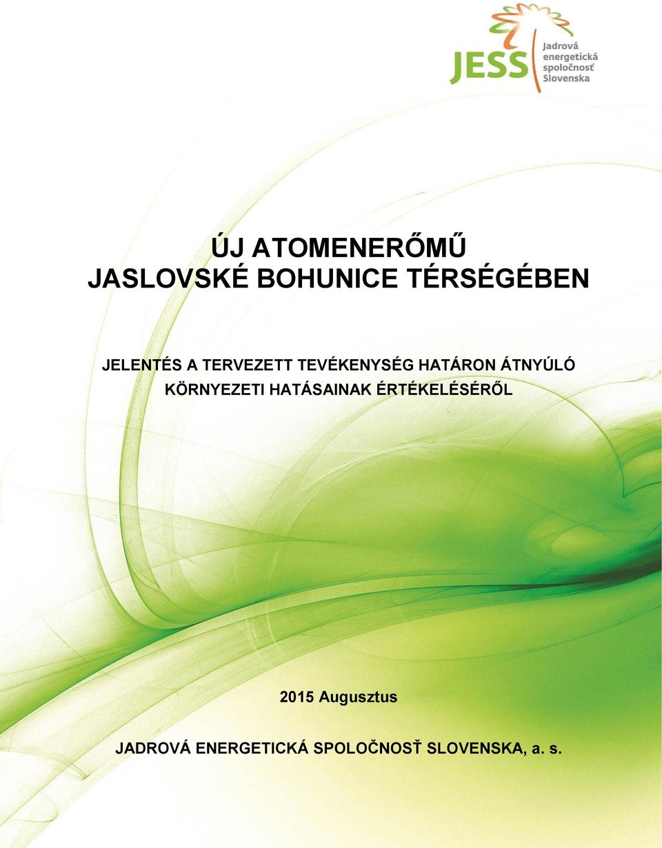 Augusztus JADROVÁ
