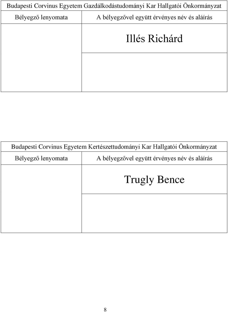 A Budapesti Corvinus Egyetem Hallgatói Önkormányzatának. alapszabályának  függeléke - PDF Free Download