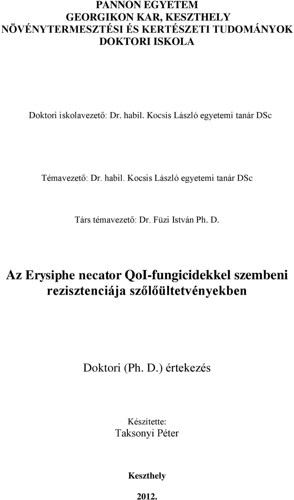 Füzi István Ph. D.