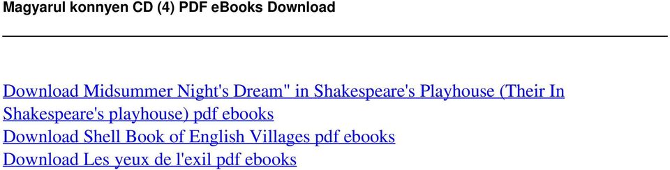 Night's Dream" in Shakespeare's Playhouse (Their In Shakespeare's