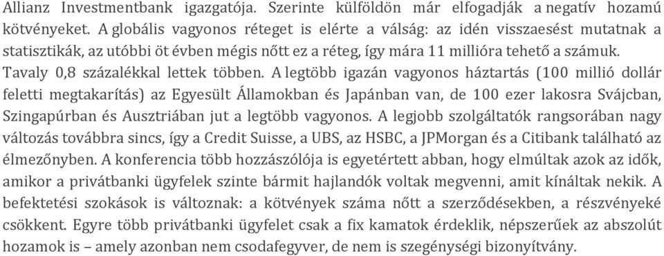 Tavaly 0,8 százalékkal lettek többen.