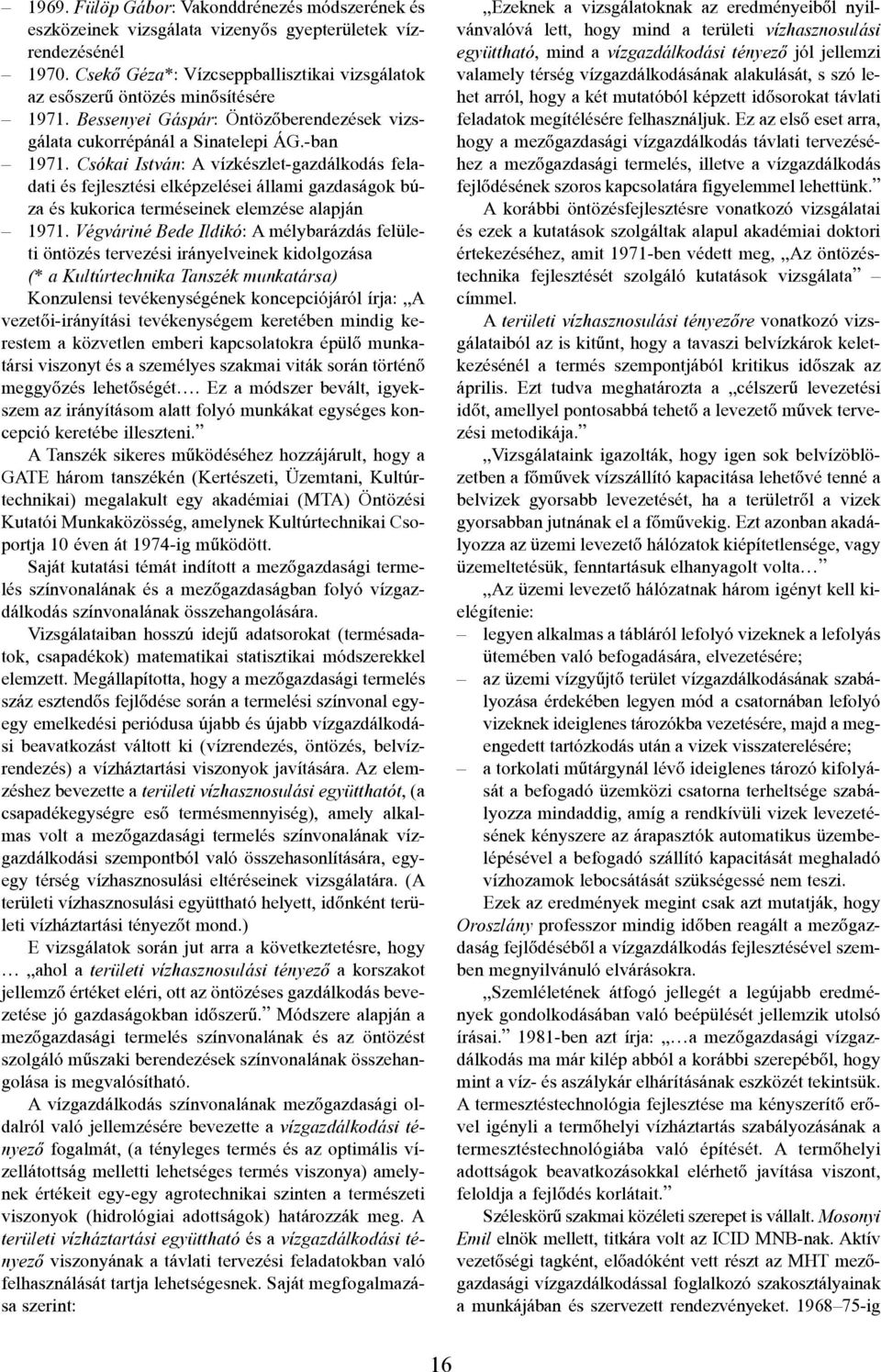 Csókai István: A vízkészlet-gazdálkodás feladati és fejlesztési elképzelései állami gazdaságok búza és kukorica terméseinek elemzése alapján 1971.