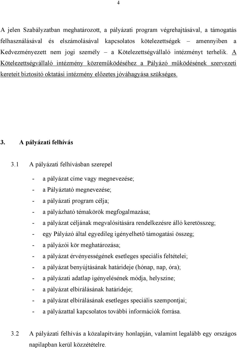 A pályázati felhívás 3.