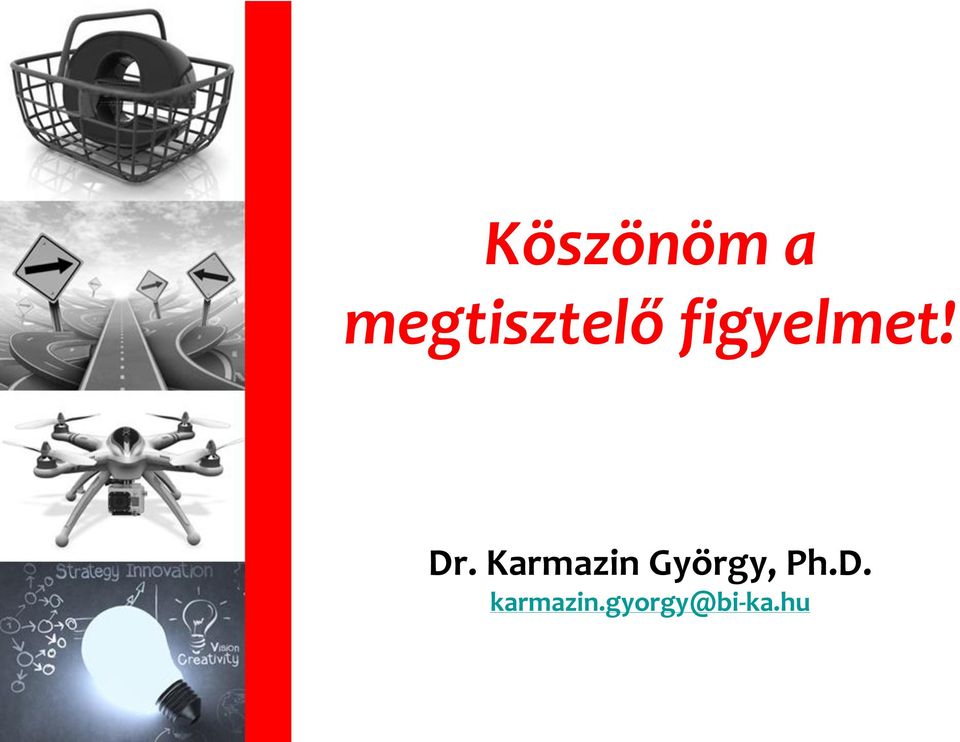 Dr. Karmazin György,