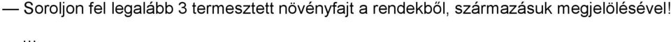 növényfajt a