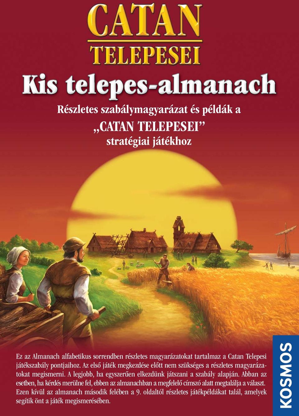 CATAN TELEPESEI. Részletes szabálymagyarázat és példák a. stratégiai  játékhoz - PDF Free Download