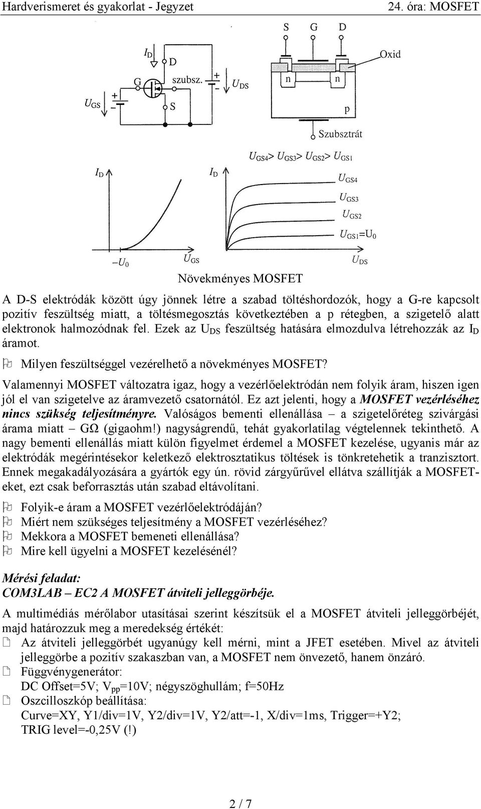 Az N csatornás kiürítéses MOSFET jelleggörbéi. - PDF Ingyenes letöltés
