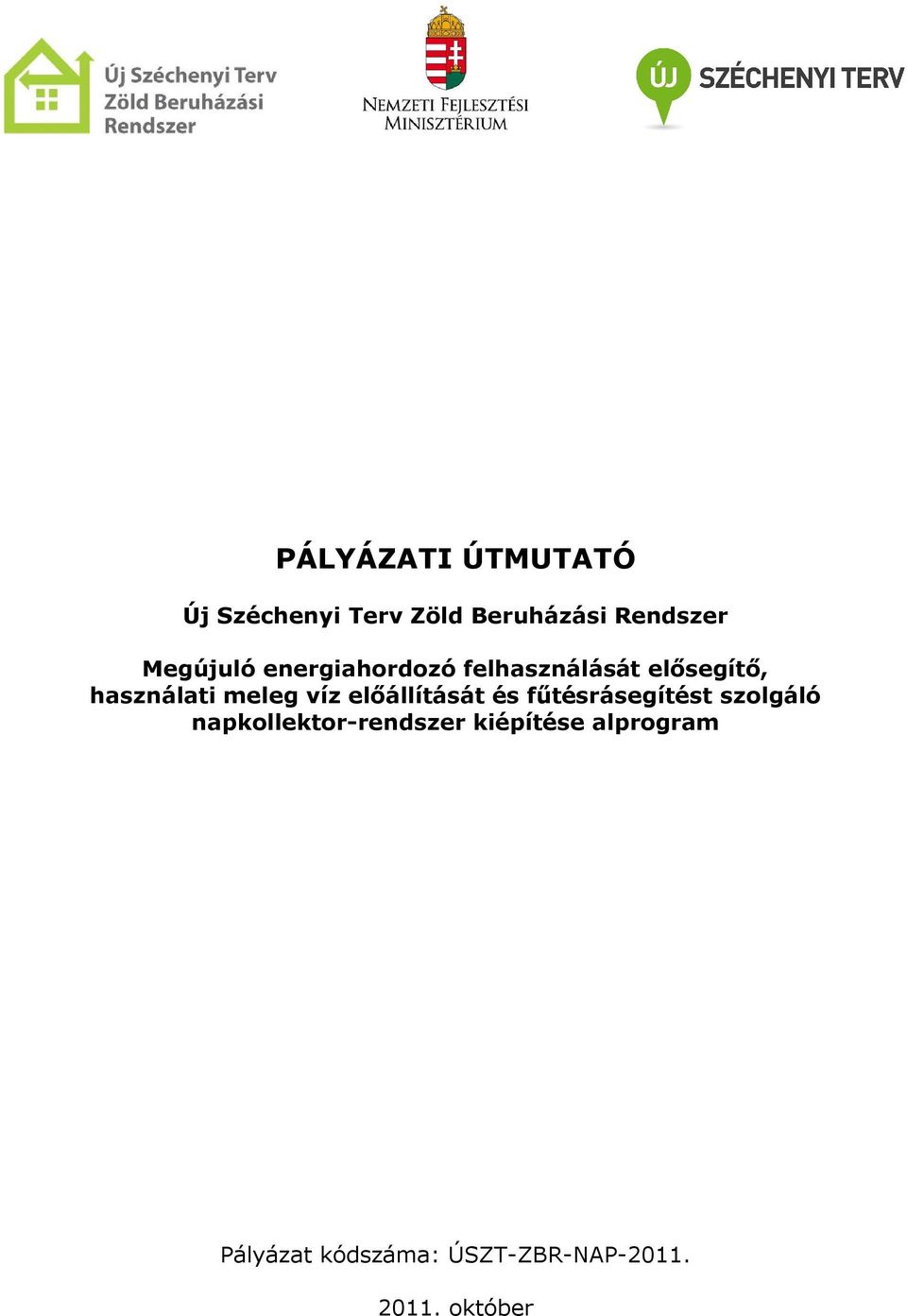 víz előállítását és fűtésrásegítést szolgáló napkollektor-rendszer