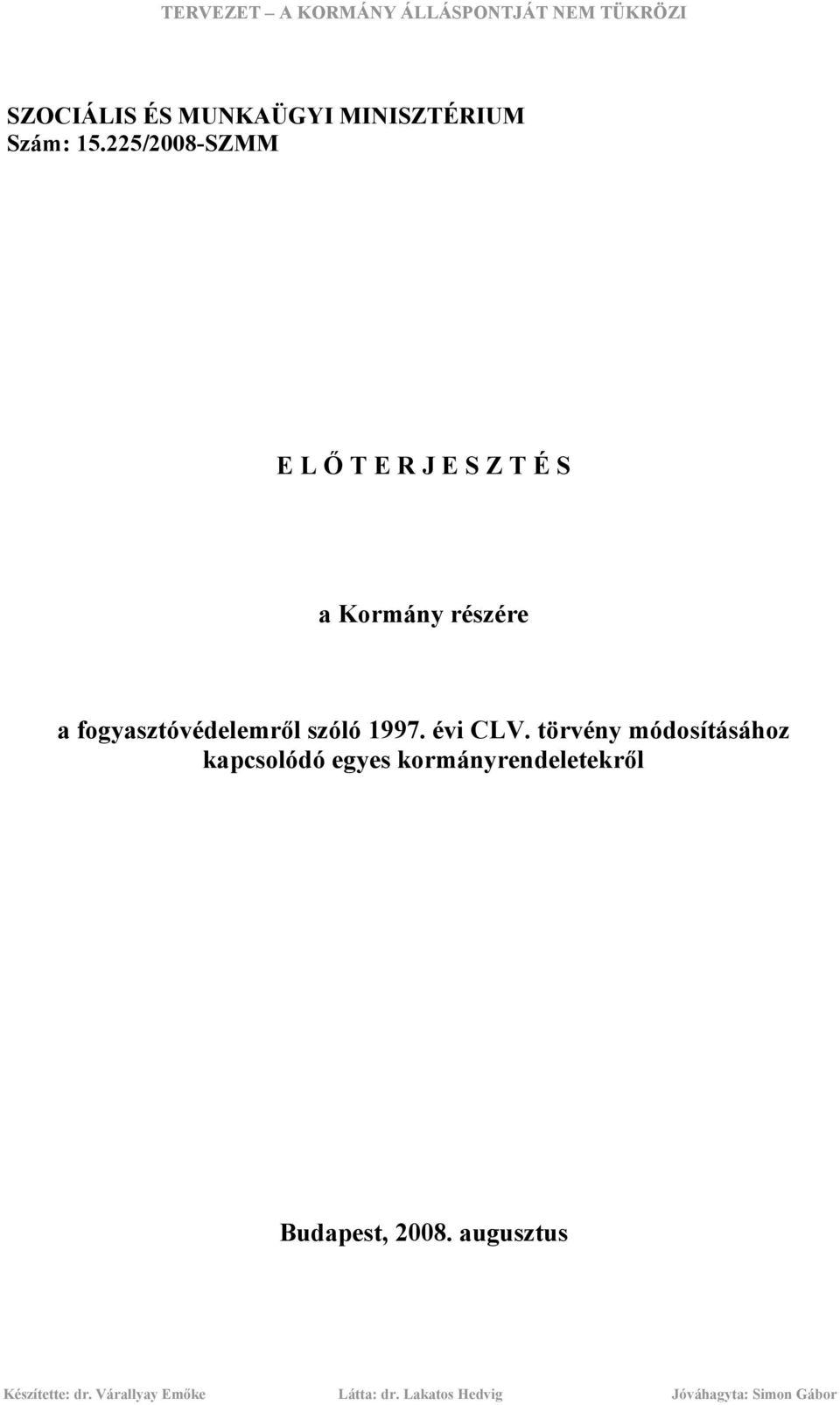 a fogyasztóvédelemről szóló 1997. évi CLV.