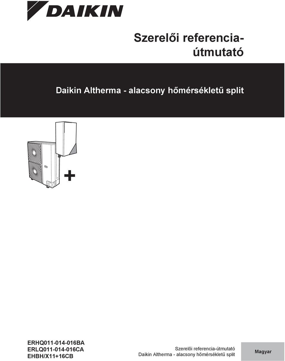 ERLQ011-014-016CA EHBH/X11+16CB Szrlői