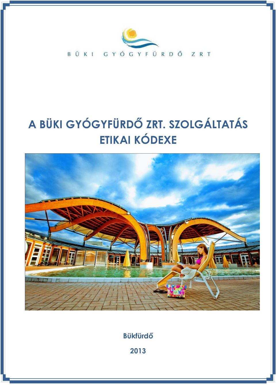 SZOLGÁLTATÁS
