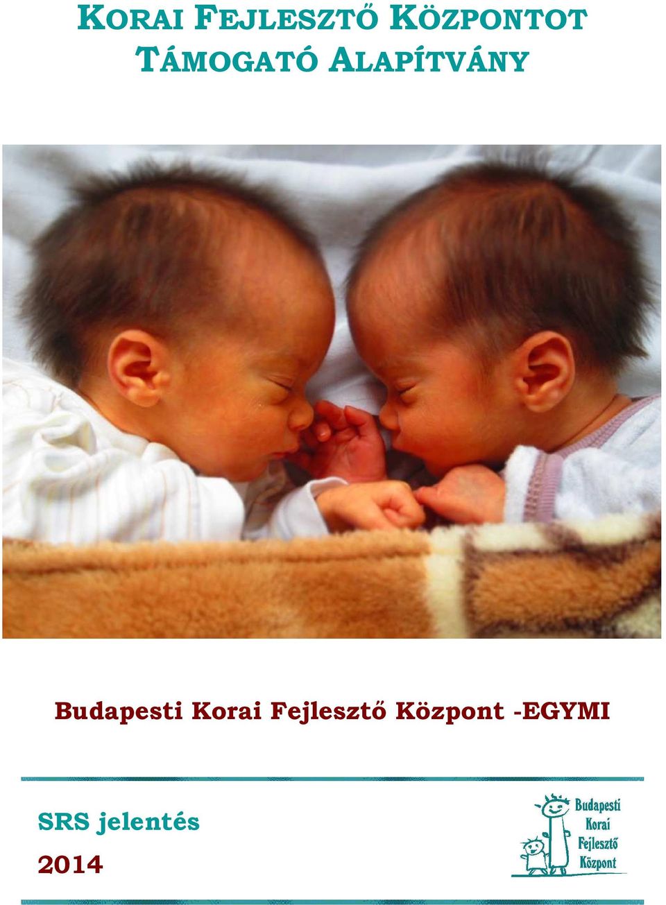 Budapesti Korai Fejlesztő