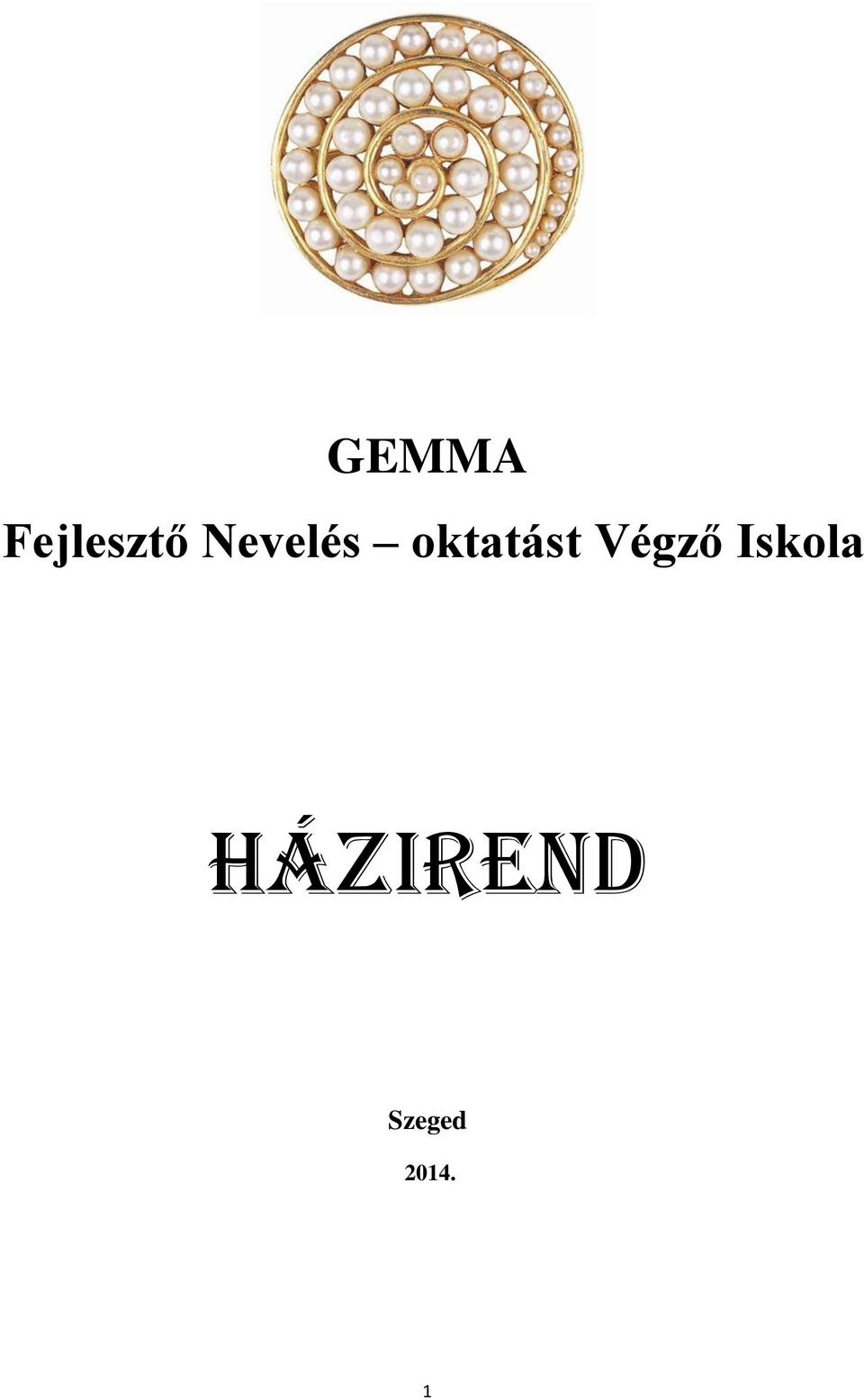 Végző Iskola