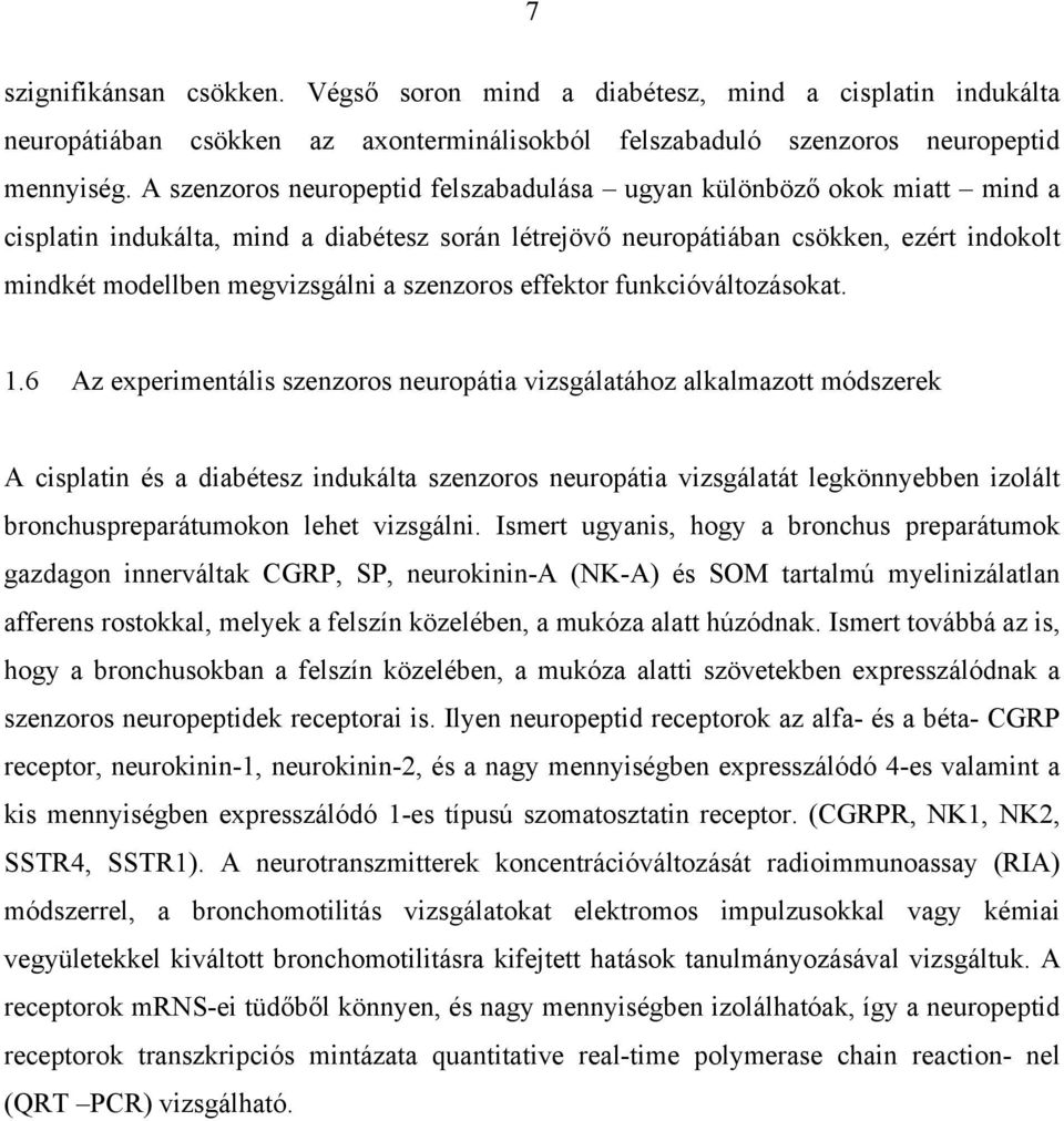 szenzoros effektor funkcióváltozásokat. 1.