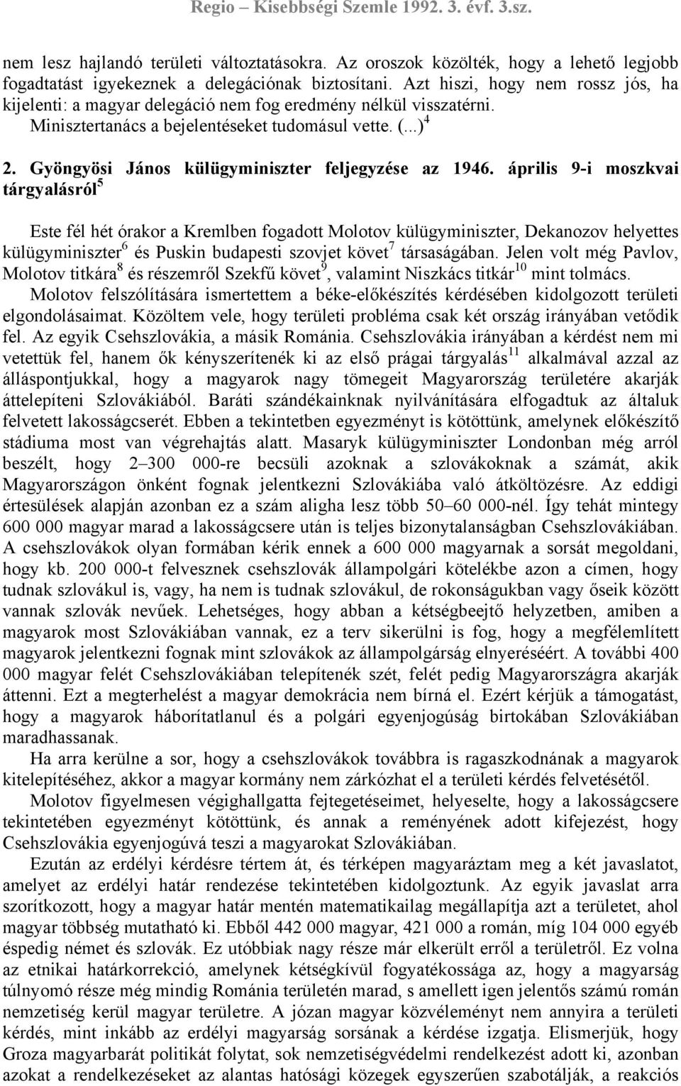 Gyöngyösi János külügyminiszter feljegyzése az 1946.
