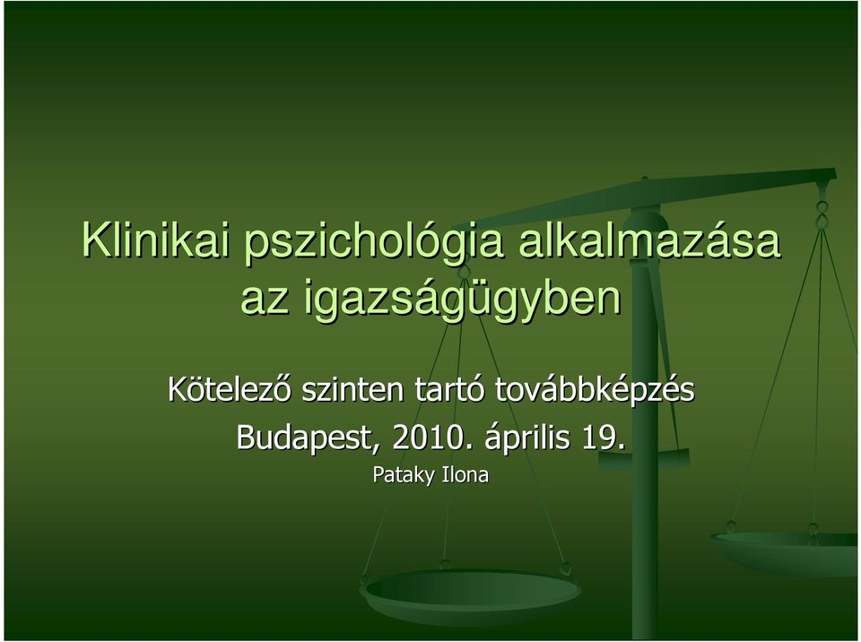szinten tartó továbbk bbképzés