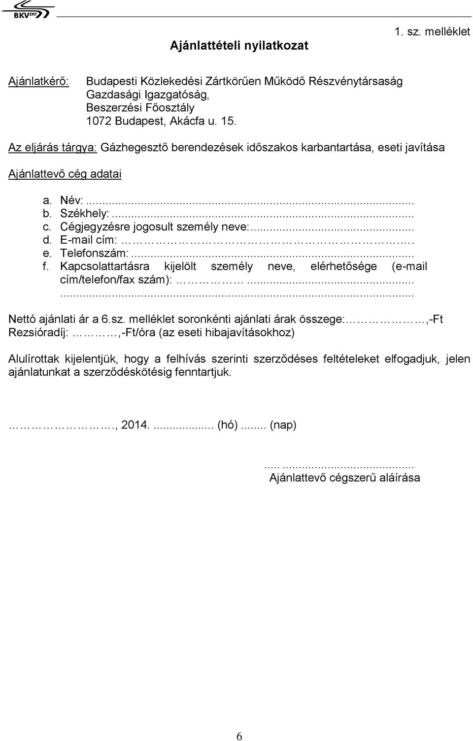 .. f. Kapcsoltartásra kijelölt sze