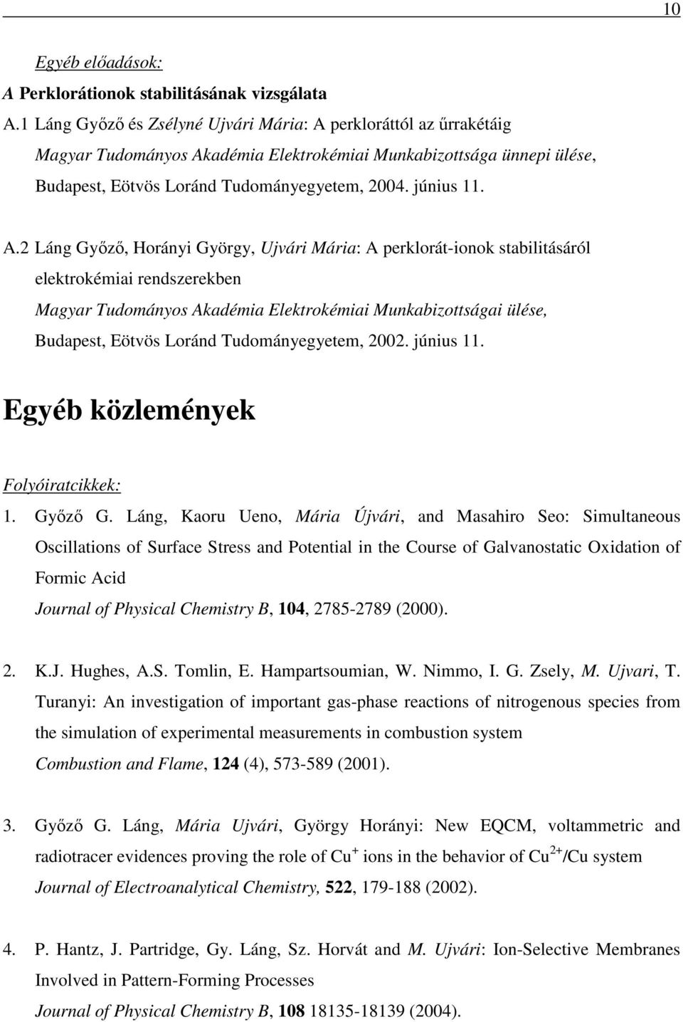 perkloráttól az űrrakétáig Magyar Tudományos Ak