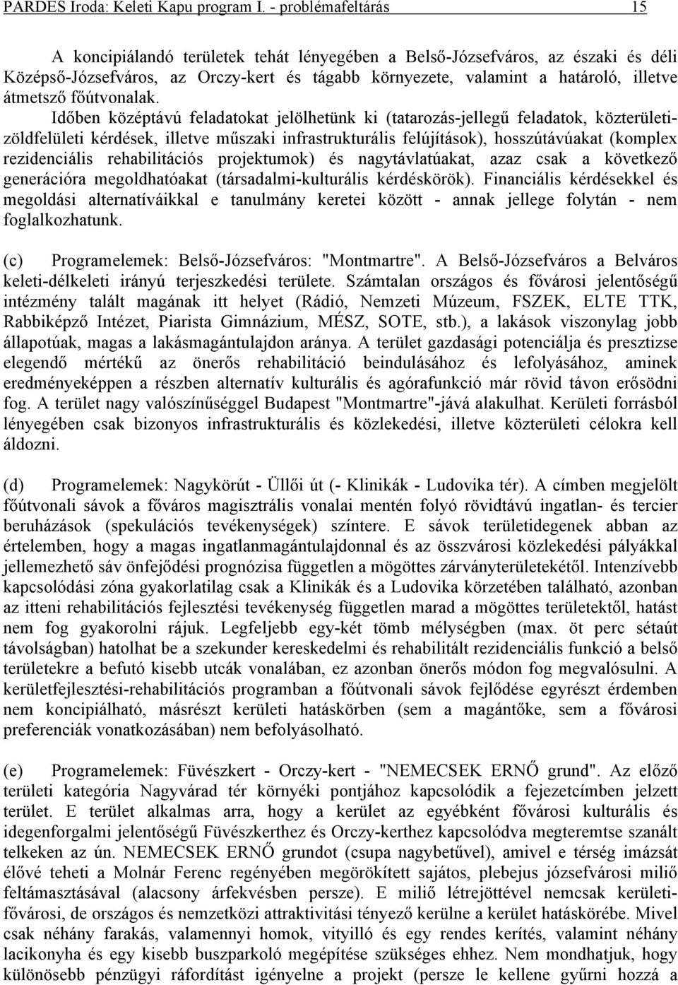 főútvonalak.