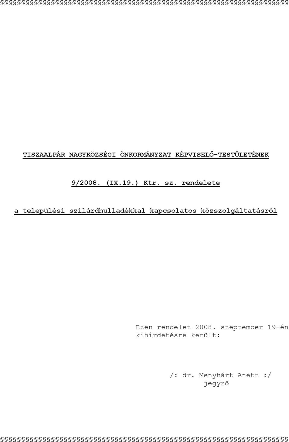 rendelete a települési szilárdhulladékkal kapcsolatos