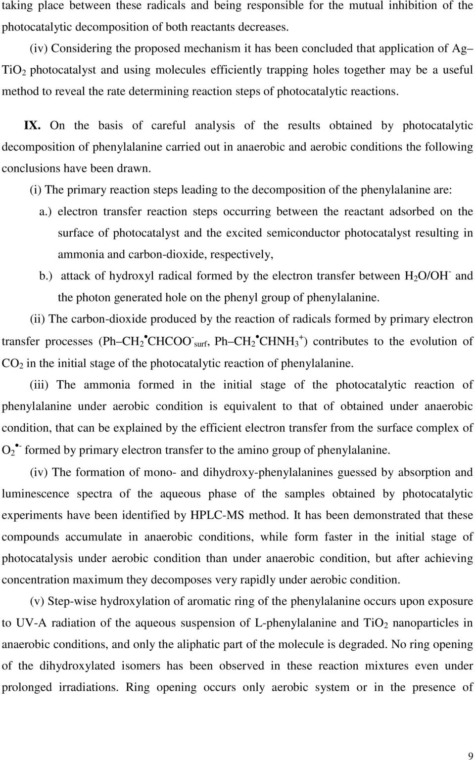 rate determining reaction steps of photocatalytic reactions. IX.