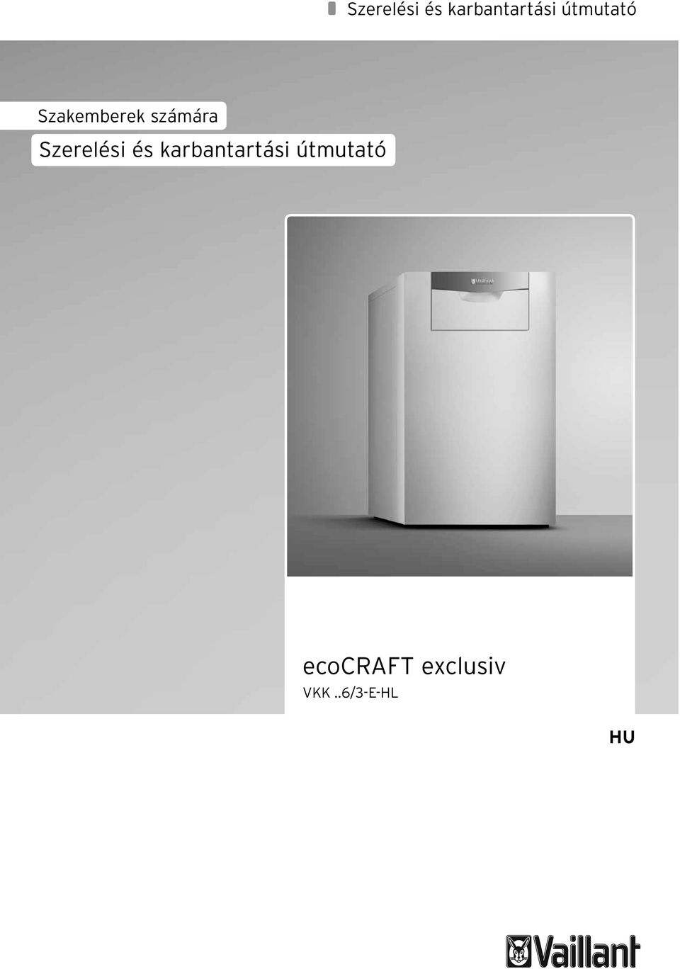 útmutató ecocraft exclusv VKK.