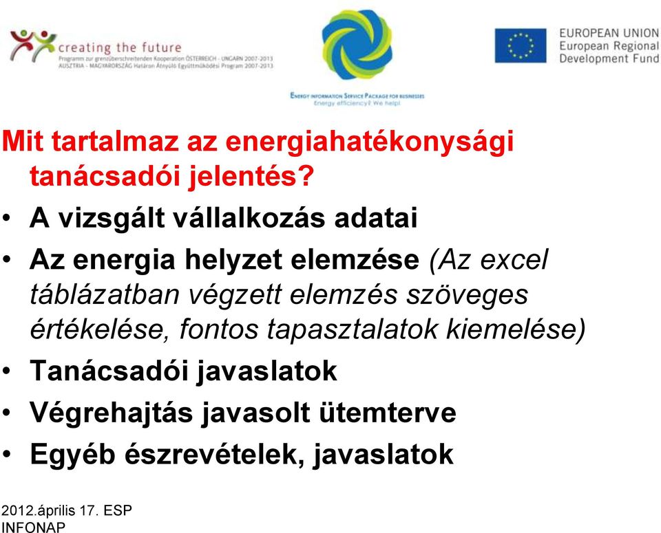 táblázatban végzett elemzés szöveges értékelése, fontos tapasztalatok