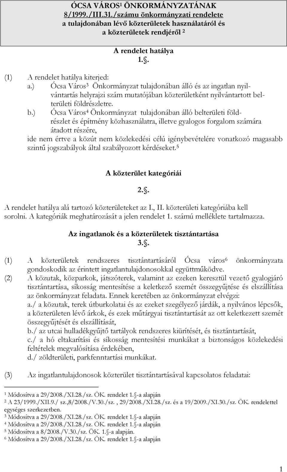 lterületi földrészletre. b.